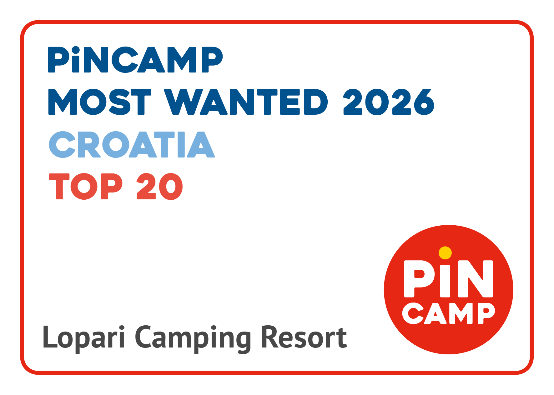 Pincamp Most Wanted 2026 Top 20 Croatia - Lopari Camping Resort